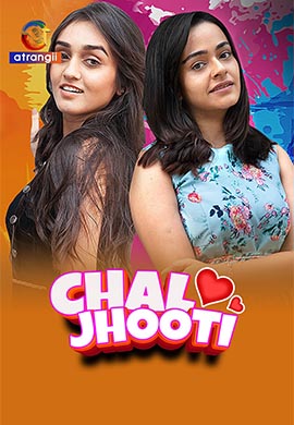 Chal Jhooti | Season 01